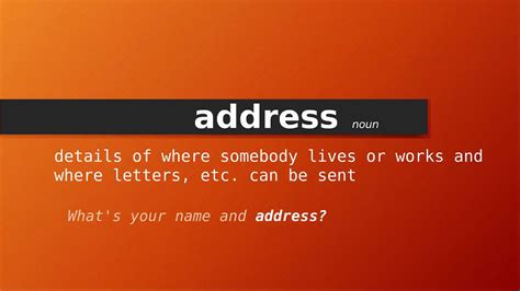 Address Meaning .